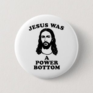 Jesus Was A Power Bottom Funny Pride Christmas Gag 6 Cm Round Badge