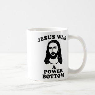 Jesus Was A Power Bottom Funny Pride Christmas Gag Coffee Mug