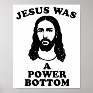Jesus Was A Power Bottom Funny Pride Christmas Gag Poster