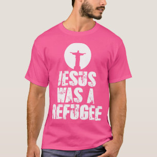 Jesus Was A Refugee Printed Bible Pride T Men T-Shirt