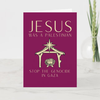 Jesus Was Palestinian Christmas Gaza Human Rights Card