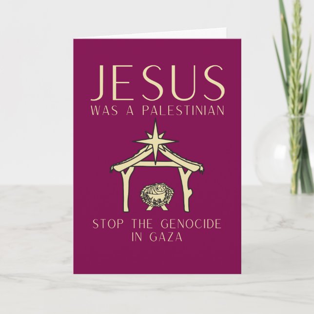 Jesus Was Palestinian Christmas Gaza Human Rights Card (Front)
