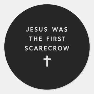 Jesus Was The First Scarecrow – Minimalist Christi Classic Round Sticker