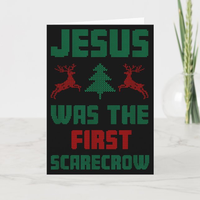 Jesus Was The First Scarecrow Ugly Sweater Style  Card (Front)