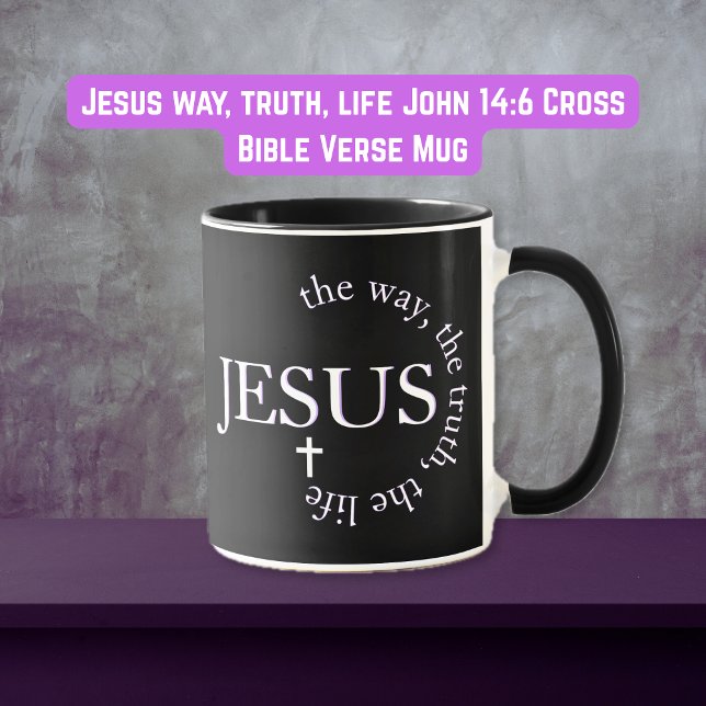 Jesus way, truth, life John 14:6 Cross Mug (Jesus way, truth, life John 14:6 Cross Mug)