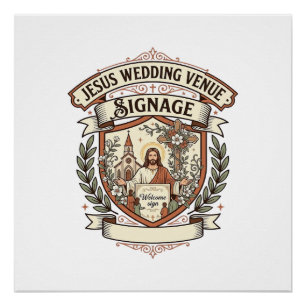Jesus Wedding Venue Signage Jesus Wedding Venue Si Poster
