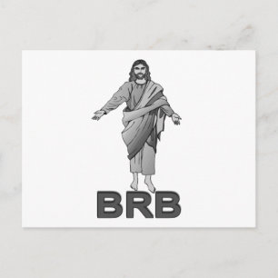 Jesus Will Be Right Back Postcard