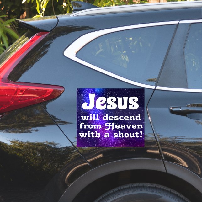 Jesus will descend (Car Side)