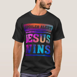 Jesus Wins Christian Faith Saying Revelation Rap T-Shirt
