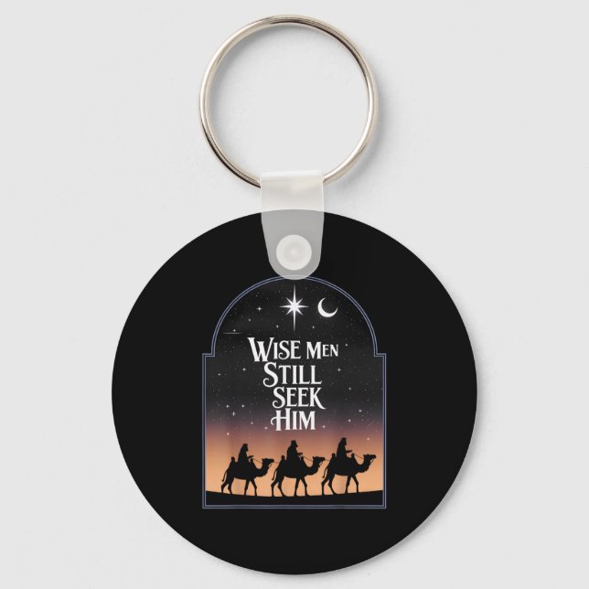 Jesus Wise Men Still Seek Him Christian Christmas  Key Ring (Front)