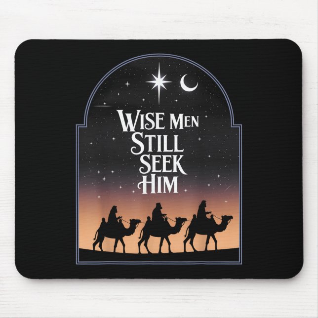 Jesus Wise Men Still Seek Him Christian Christmas  Mouse Mat (Front)