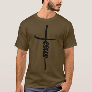 Jesus with cross and black text T-Shirt