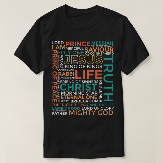 Jesus Word Art Names of Christ Design T-Shirt (Design Front)