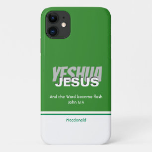 JESUS YESHUA Scripture Personalised GREEN iPhone 11 Case