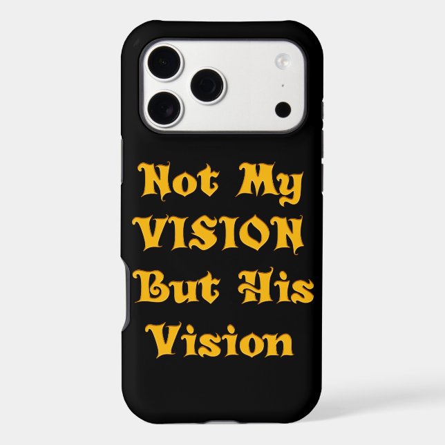 Jet Black Design Not my Vision but His Vision (Back)