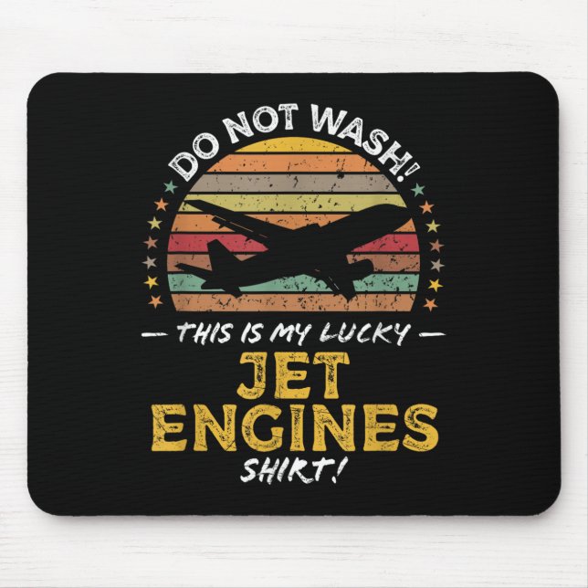 Jet Engines Funny Aeroplane Quote Graphic  Mouse Mat (Front)