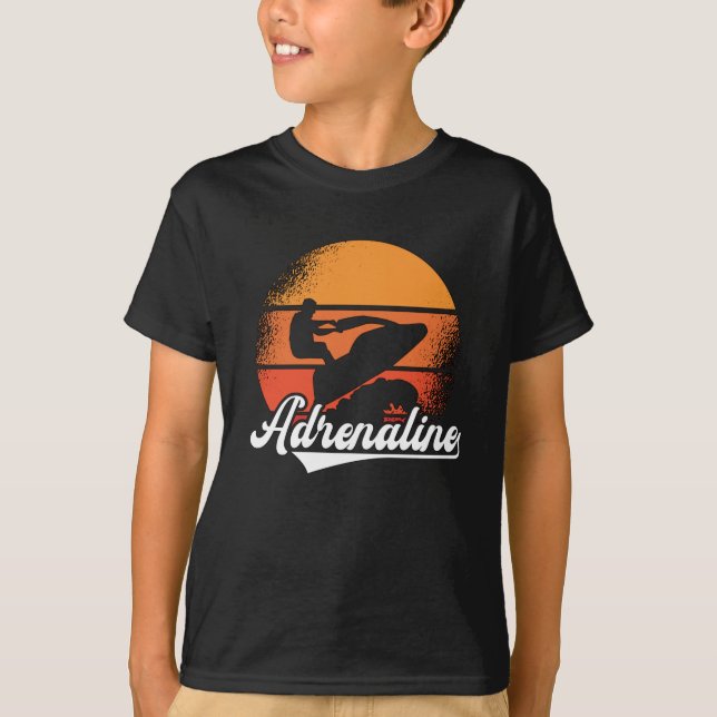 Jet Ski Adrenaline Jet Skiing Water Sports Jetski T-Shirt (Front)