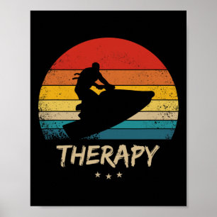 Jet Ski - Funny Jetski Therapy Poster