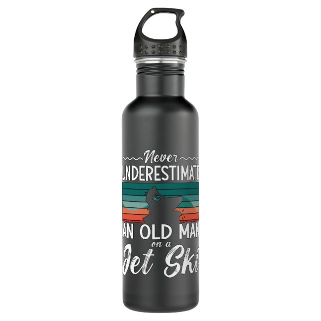 Jet Ski Never Underestimate An Old Man Jet Skiing 710 Ml Water Bottle (Front)