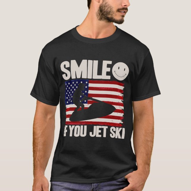 Jet Ski Smile If You Jet Ski American Flag T-Shirt (Front)