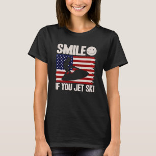 Jet Ski Smile If You Jet Ski American Flag T-Shirt