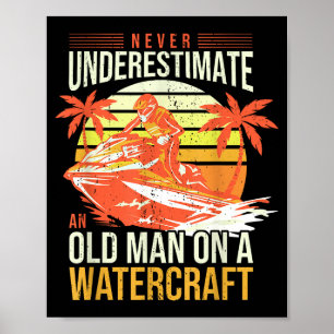 Jet skiing dad watercraft rider old man father jet poster