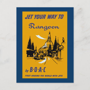 Jet Your Way to Rangoon Postcard