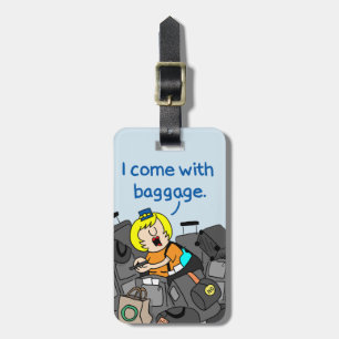 Jetlagged Comic I Come with Baggage Luggage Tag