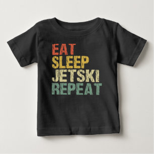 Jetski Eat Sleep Repeat Retro Style Funny Baby T-Shirt