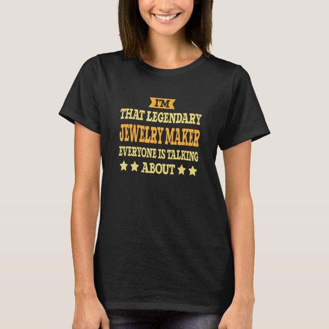 Jewellery Maker Job Title Employee Funny Worker Je T-Shirt (Front)