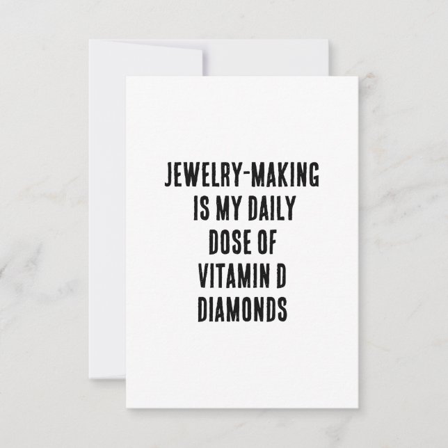 Jewellery-making is my daily dose of vitamin D  Thank You Card (Front)