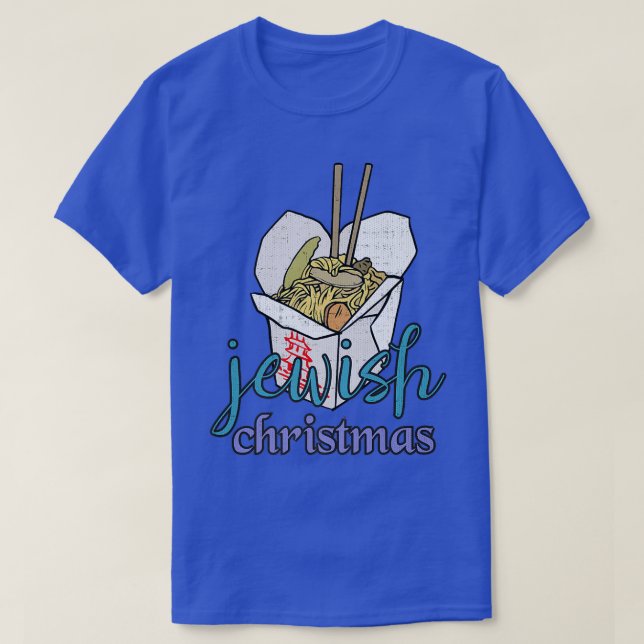 Jewish Christmas Chinese Food Hanukkah  T-Shirt (Design Front)