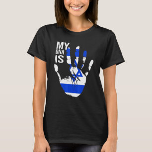 Jewish Flag Israel Flag My Dna Is Jewish Proud Zio T-Shirt