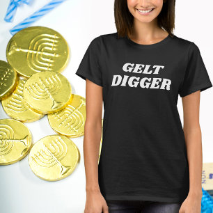 Jewish Humour Gelt Digger, Funny Gift for Hanukkah T-Shirt