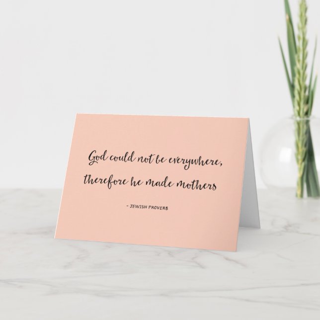 Jewish Proverb Quote Happy Mothers Day Card (Front)