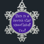 Jewish Star Snowflake Pewter Christmas Ornament<br><div class="desc">Whenever I see a six-pointed snowflake,  I'm always amused someone made a Jewish symbol without realising it,  particularly if it's a combination of blue and white or silver,  just like this!</div>