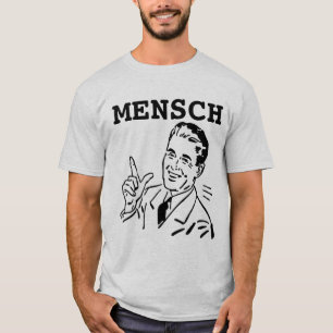 Jewish T-shirts, MENSCH T-Shirt