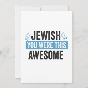 Jewish You Were This Awesome Funny Hanukkah Gift  Invitation