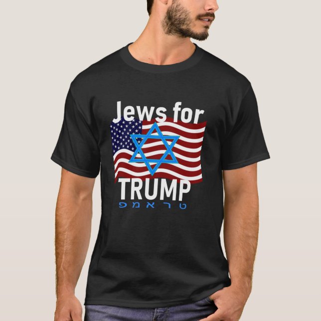 Jews for Trump American Flag Star of David Hebrew  T-Shirt (Front)