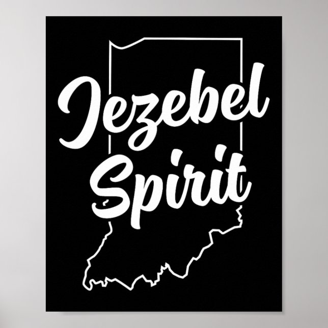 Jezebel Spirit Funny Indiana Pride Blue Dot In A R Poster (Front)
