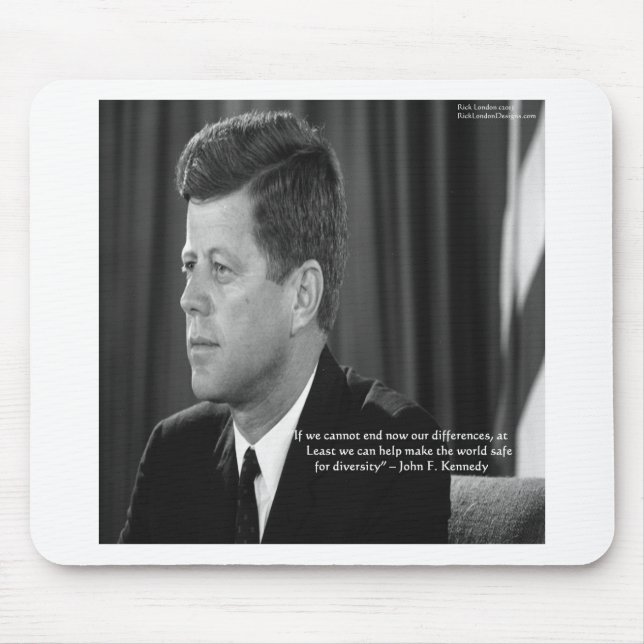 JFK Difference/Diversity Quote Mouse Mat (Front)