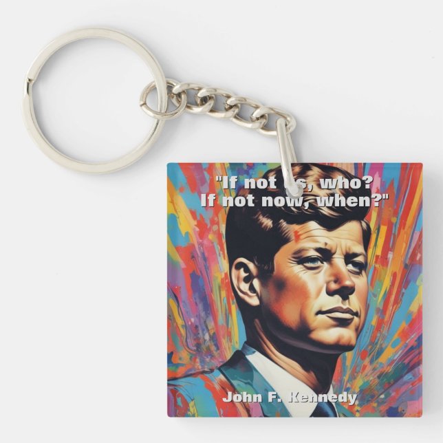JFK John F. Kennedy Quote Motivational Inspiration Key Ring (Front)