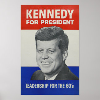 JFK - John Kennedy for President 🇺🇸  Poster