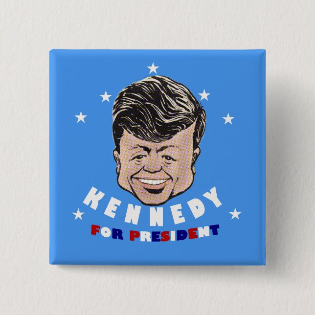 JFK: Kennedy for President 15 Cm Square Badge (Front)