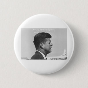 JFK "Peaceful Revolution" Quote Gifts Cards & Tees 6 Cm Round Badge