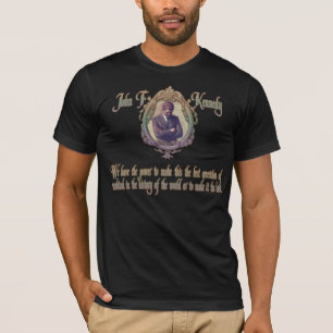 JFK Quote on Best Generation or Last Generation T-Shirt