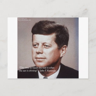 JFK Repair The Roof Famous Quote Postcard