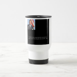 JFK Saving The Rich & Poor Quote Travel Mug