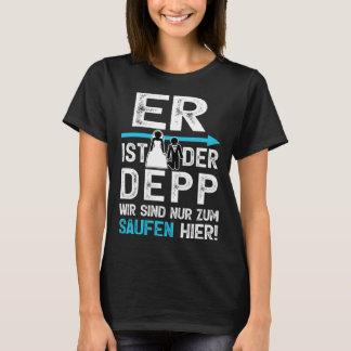 JGA  He is the Depp Outfit Men Stag Party T-Shirt