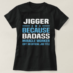 Jigger T-Shirt